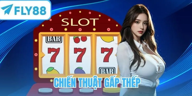 Chiến lược tăng tiền cược